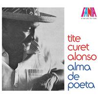 Tite Curet Alonso - Alma De Poeta