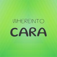 Whereinto Cara