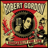 Robert Gordon - Try Me