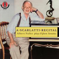 Scarlatti:Albert Fuller Plays Fifteen Sonatas