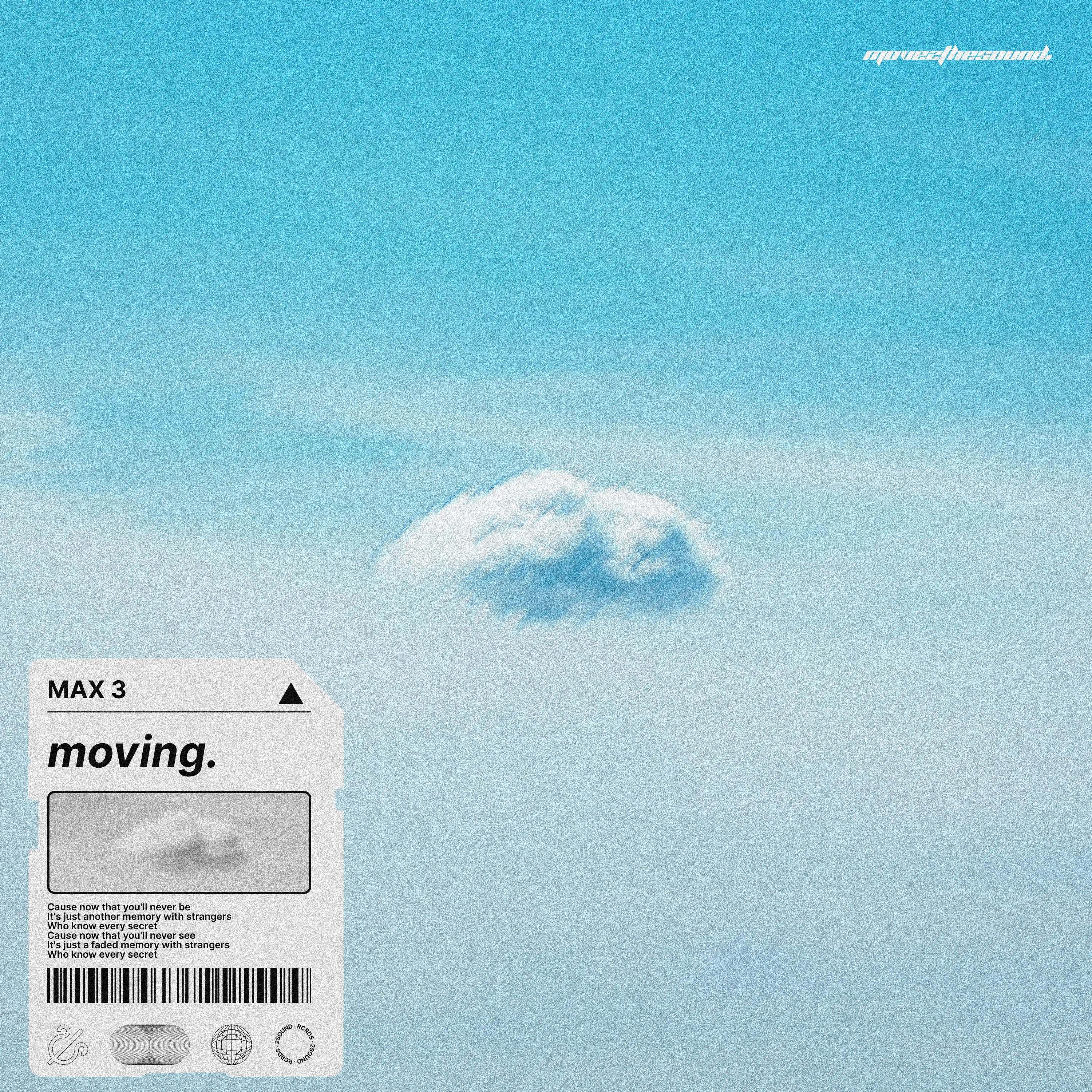 moving. (Extended Mix)