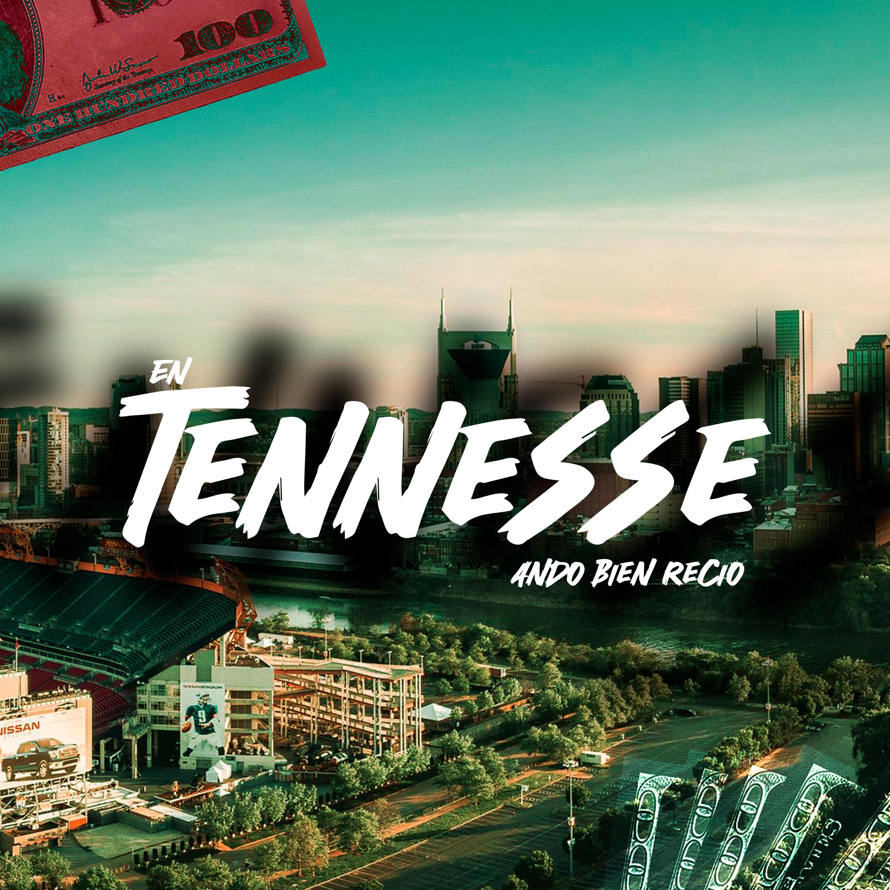 En Tennesse Ando Bien Recio