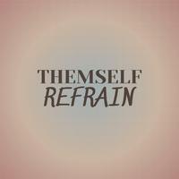 Themself Refrain