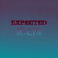 Expected Idem