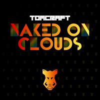 Naked on Clouds