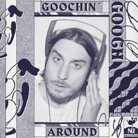 Goochin' Around