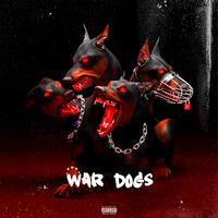 War dogs (feat. Karra, Luci4 & Bktherula)