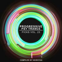 Progressive Psy Trance Picks, Vol.23