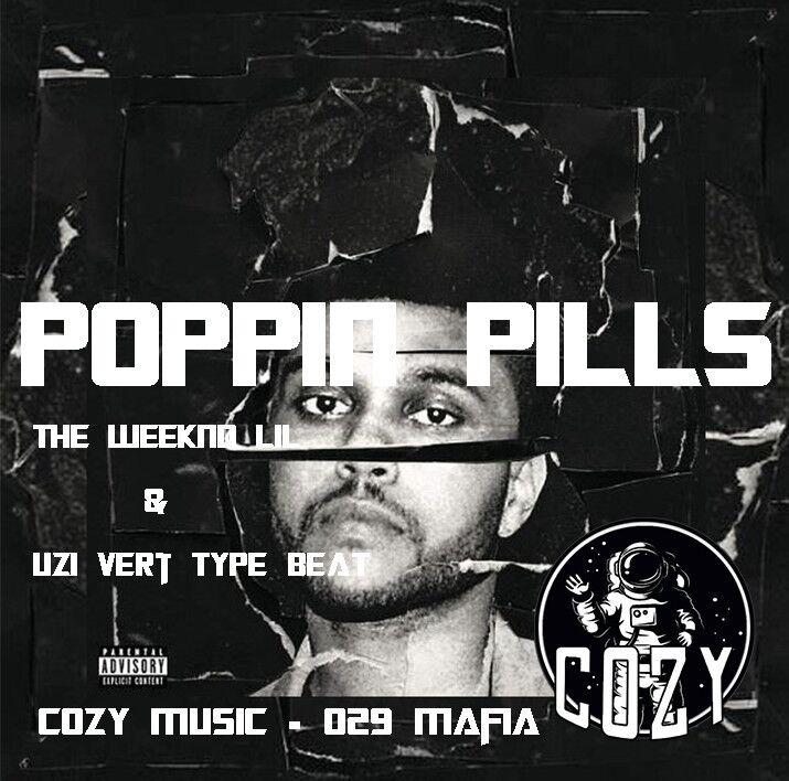 poppinpliis(theweeknd&liluziverttypebeat)