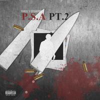 PSA, Pt. 2 (feat. DeeDaGrinch)