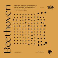 Beethoven: Thirty-Three Variations on a Waltz by Diabelli, Op. 120: Variation 28. Allegro