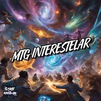 Mtg Interestelar