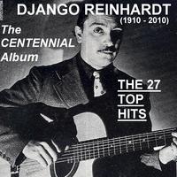 Django Reinhardt - The Centennial Album