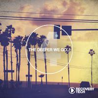 The Deeper We Go..., Vol. 4