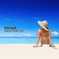 Tranquil Ibiza Chill Out