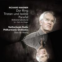 Wagner: Der Ring - Tristan und Isolde - Parsifal / Orchestral adventures