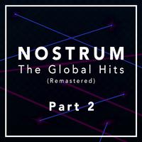 Nostrum - The Global Hits (Remastered), Pt. 2