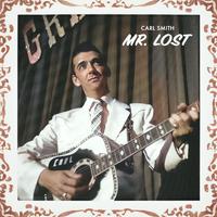 Mr. Lost - Honky-Tonk Harmonies with Carl Smith