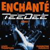 Lewis Thompson - Enchanté (TeeDee Remix)