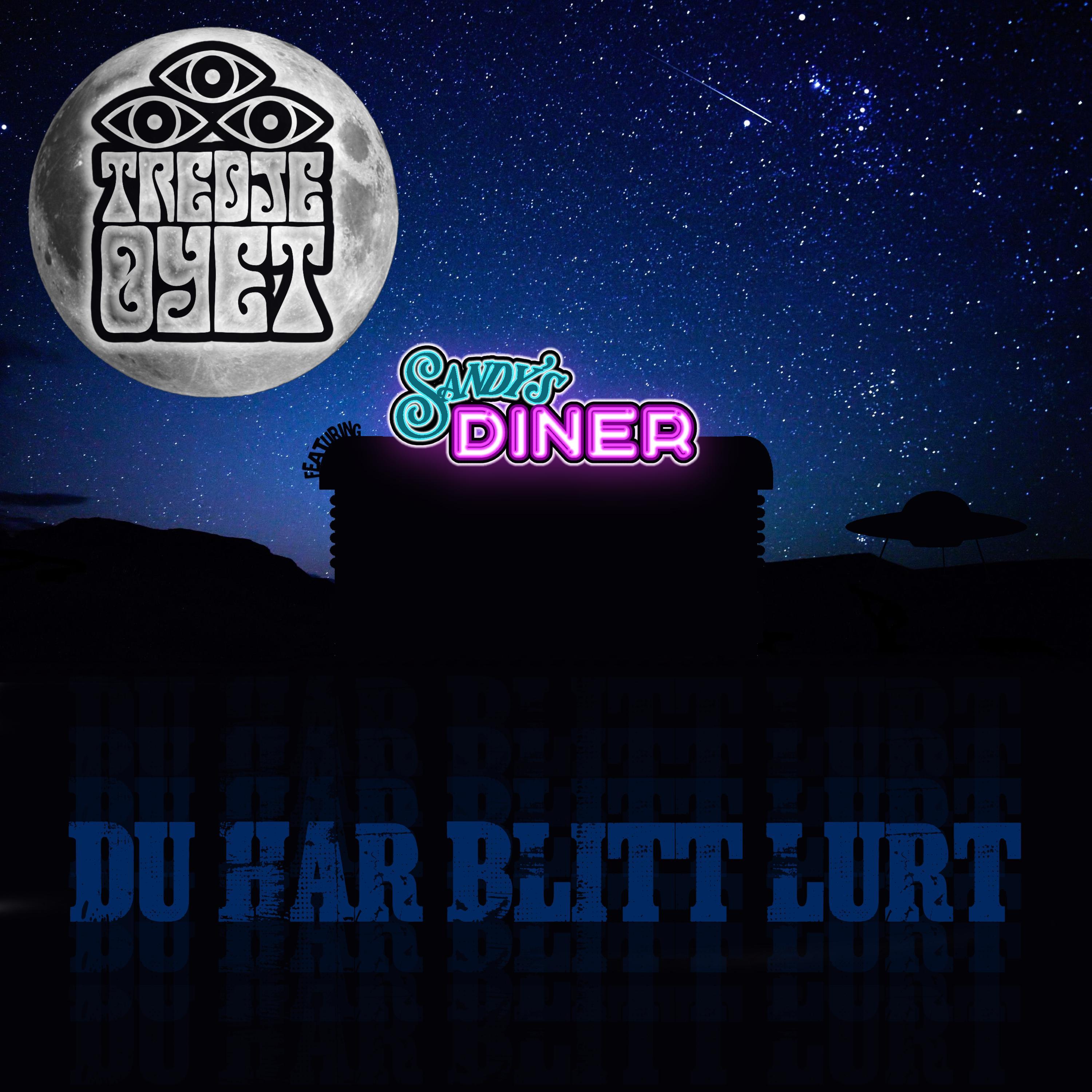 Du har blitt lurt (feat. Sandy's Diner)
