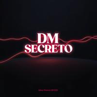 Dm secreto