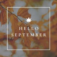 Hello September