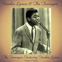 The Teenagers Featuring Frankie Lymon