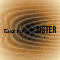 Shorefront Sister