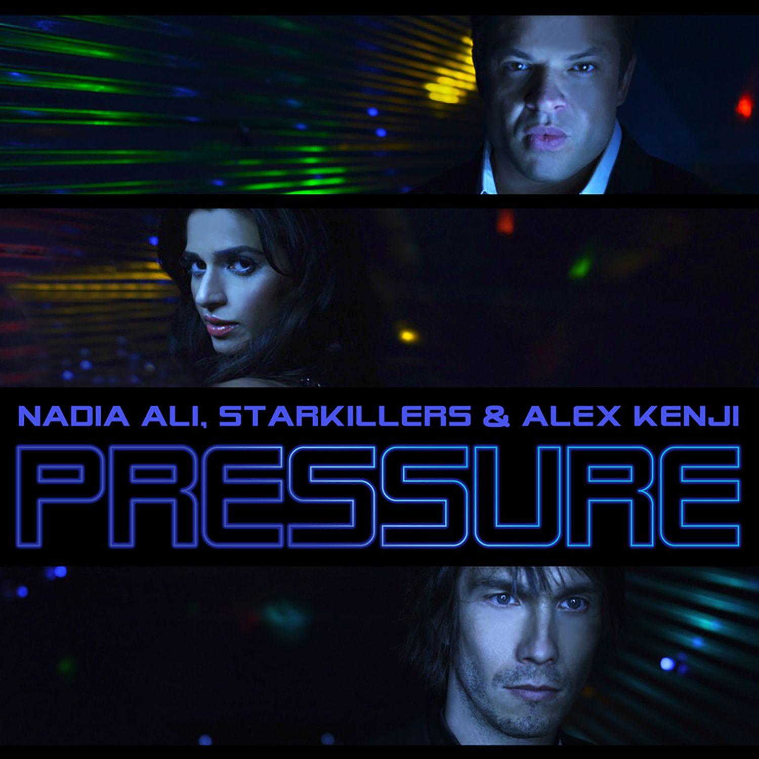 Pressure (Alesso Radio Edit)_Nadia Ali_Pressure (Alesso Radio Edit) | 在线播放_Pressure (Alesso Radio Edit)歌词_Pressure (Alesso Radio Edit)下载 | 网易云音乐