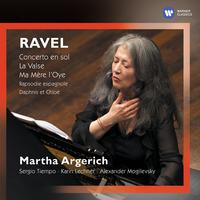 Ravel: Concerto en sol, La Valse & Ma mère l'Oye (Live)