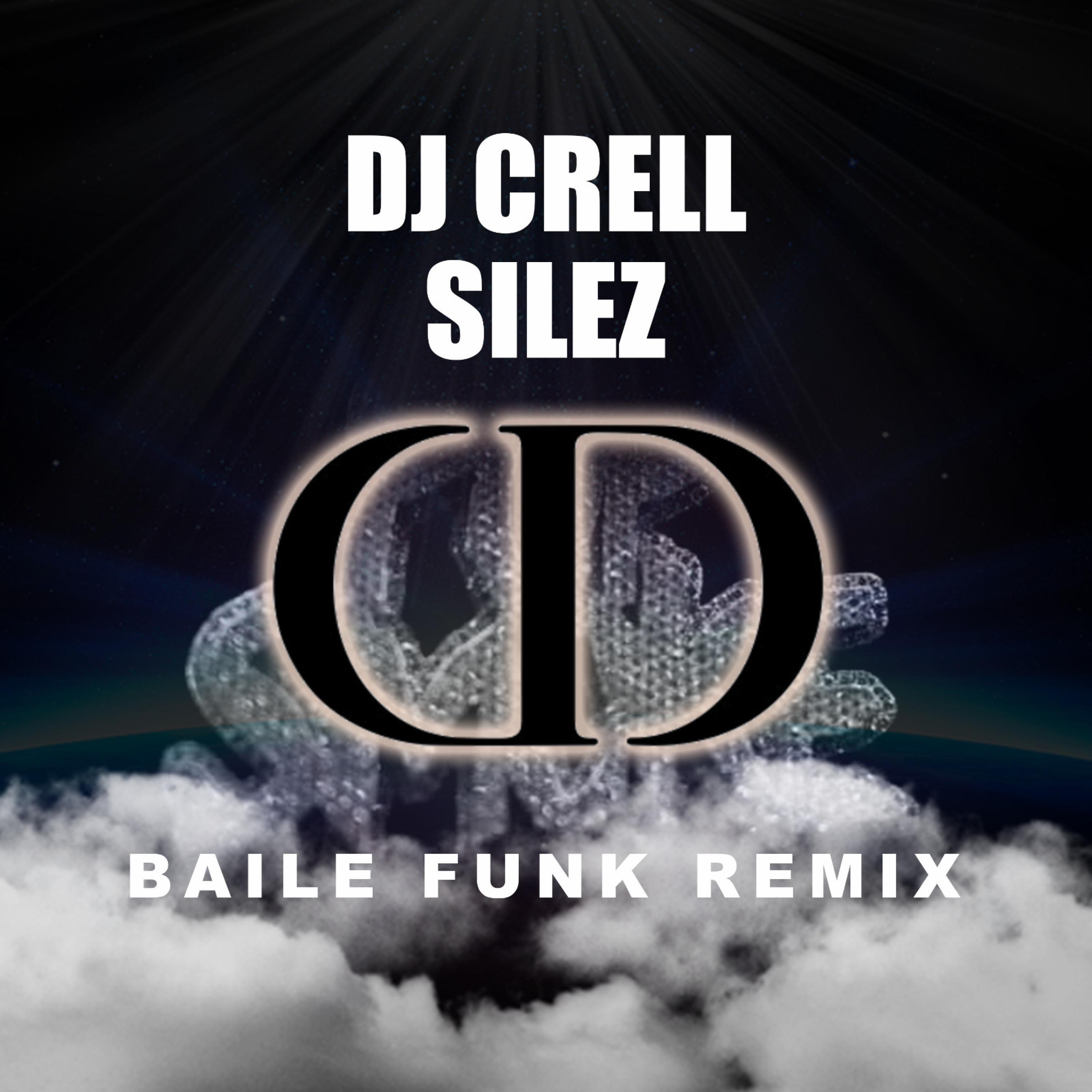 Dior (feat. Silez) (Baile Funk Remix)