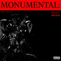 Monumental: Colossal the King (The Acapella)