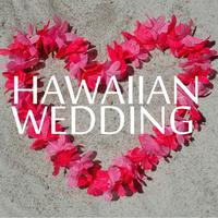 Hawaiian Wedding - 30 Song Playlist for the Perfect, Love Filled Beach Luau!