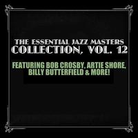 The Essential Jazz Masters Collection, Vol. 12