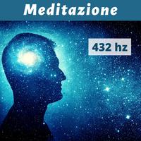 Meditazione 432 hz - Onde cerebrali, frequenze solfeggio