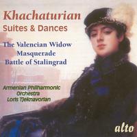 KHACHATURIAN, A.I.: Masquerade Suite / The Widow of Valencia Suite / Dance Suite / The Battle of Stalingrad Suite (Suites and Dances) (Tjeknavorian)