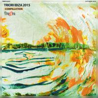 Triori Ibiza-Twenty Fifteen