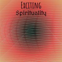 Exciting Spirituality