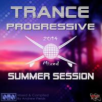Trance Progressive Summer Session 2014