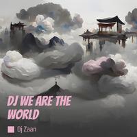 Dj We Are the World (Remix)