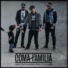 Coma Familia - Your love