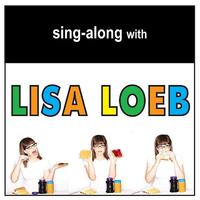 Sing-Along with Lisa Loeb