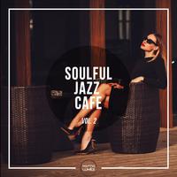 Soulful Jazz Cafe, Vol. 2