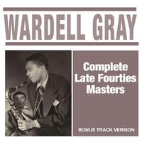 Complete Late Fourties Masters (Bonus Track Version)