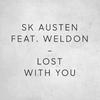 SK Austen - Lost with You