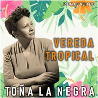 Vereda Tropical (Remastered)