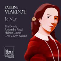 Pauline Viardot: La Nuit