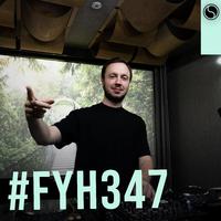 FYH347 - Find Your Harmony Radio Episode #347