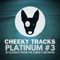 Cheeky Tracks Platinum #3