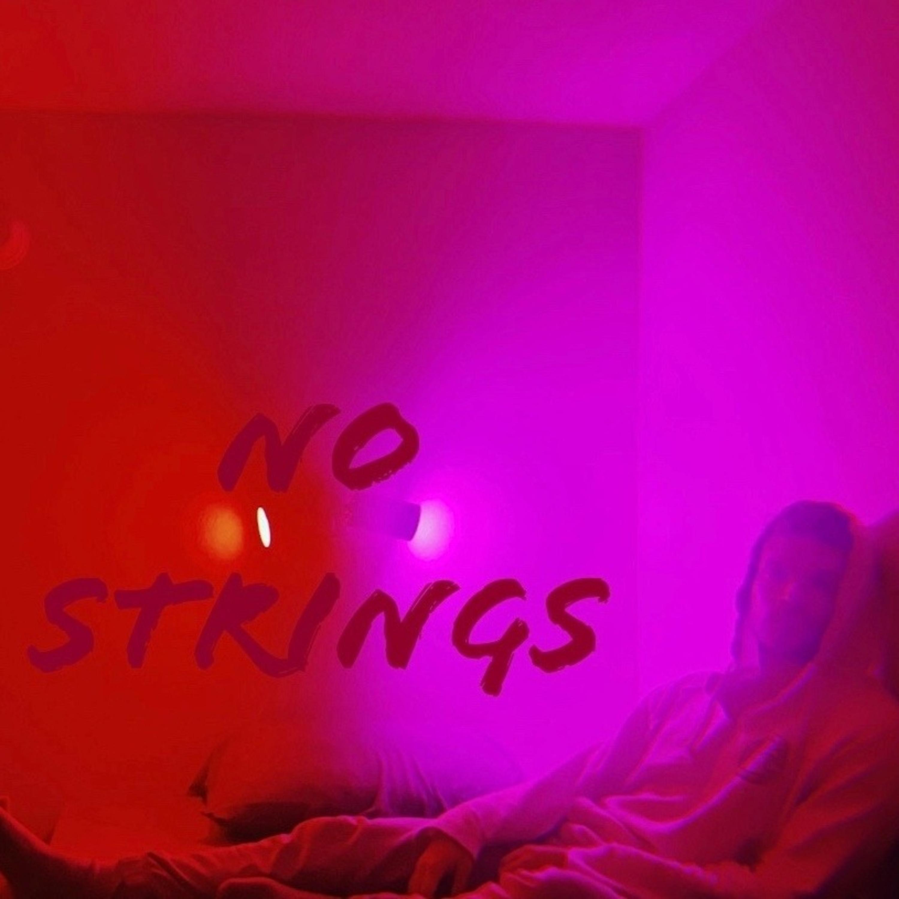 No Strings